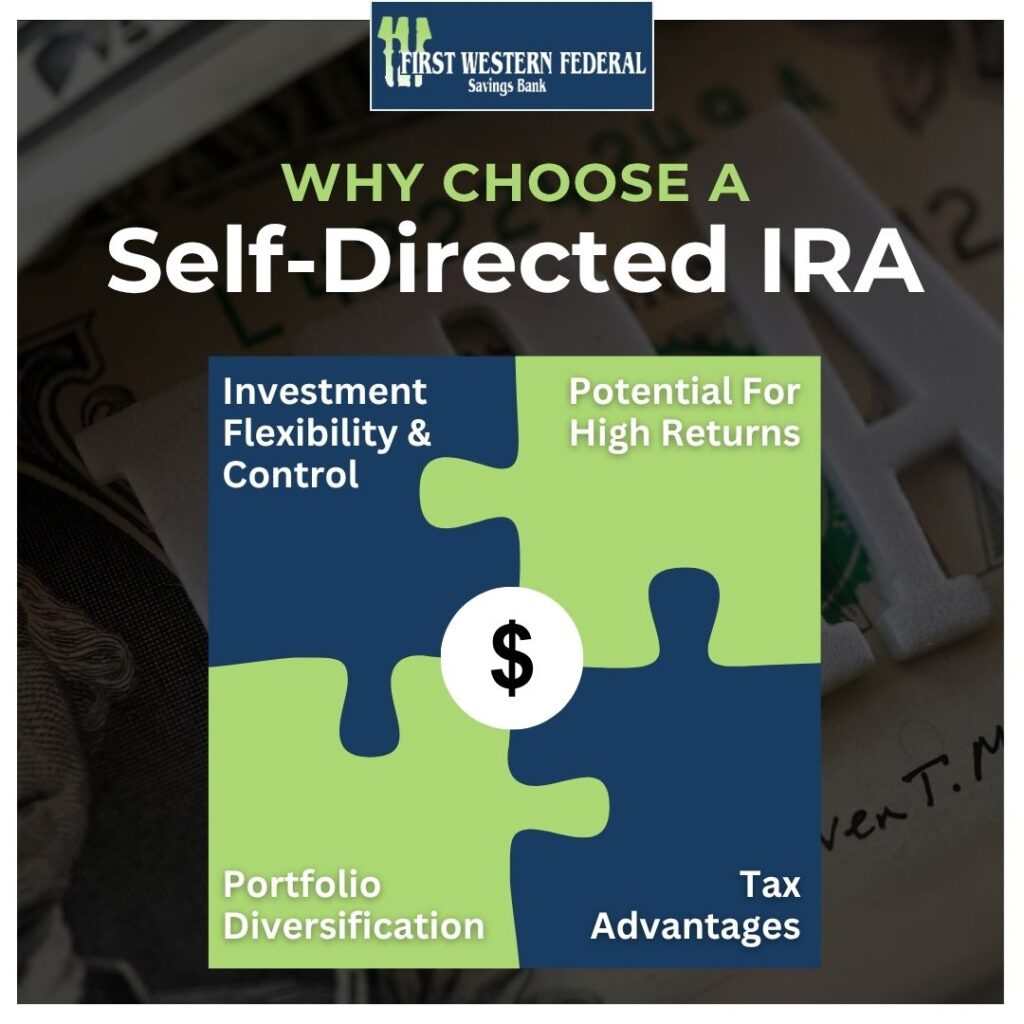 Why Choose a Self-Directed IRA?